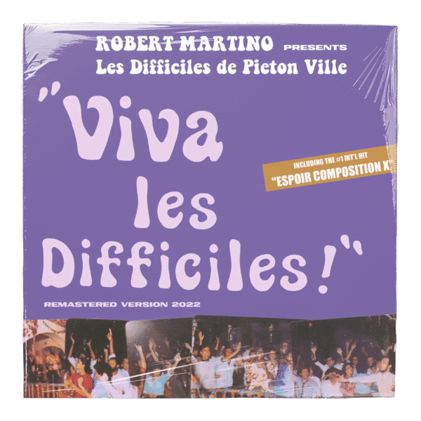 Viva Les Difficiles