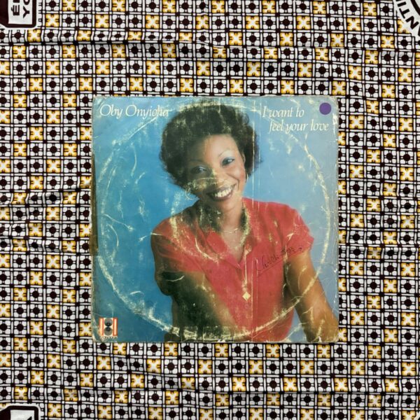 Oby Onyioha – I Want To Feel Your Love, 1981 (Nigeria)